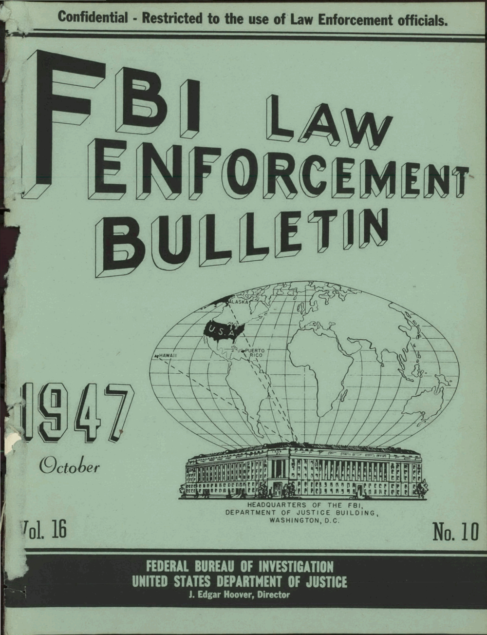 FBI Law Enforcement Bulletin October 1947 — LEB